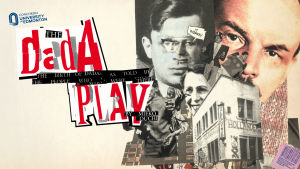 Theatre at CUE's Winter 2018 Production, The Dada Play
