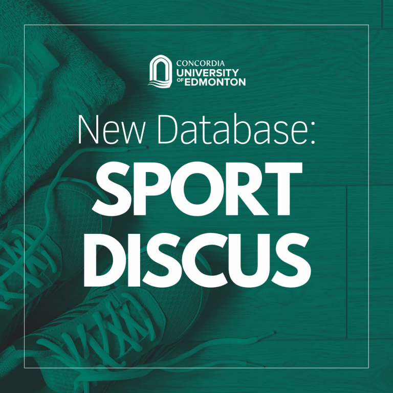 New Database: SPORTDiscus - Concordia University of Edmonton