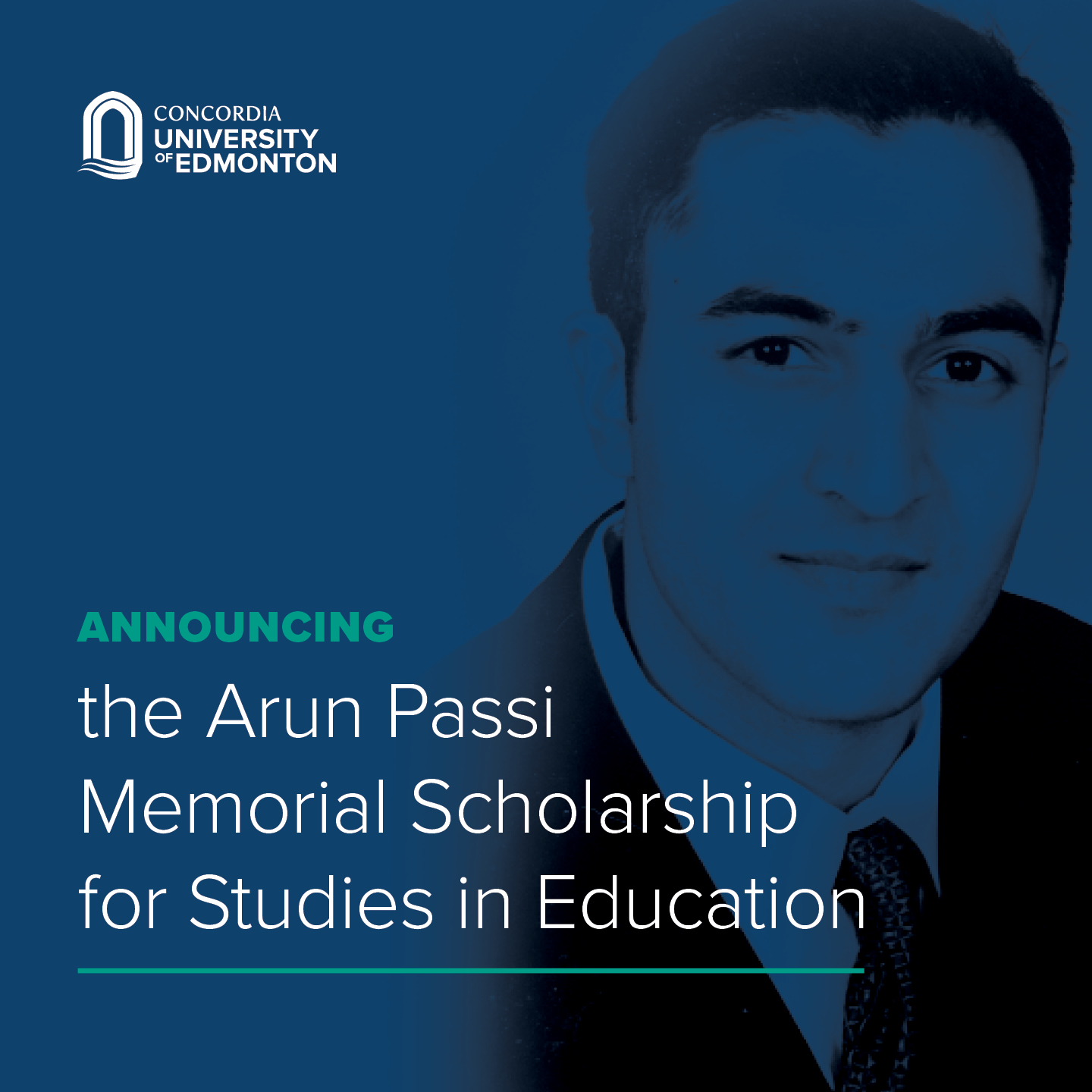 Announcing the Arun Passi Memorial Scholarship for Studies in Education