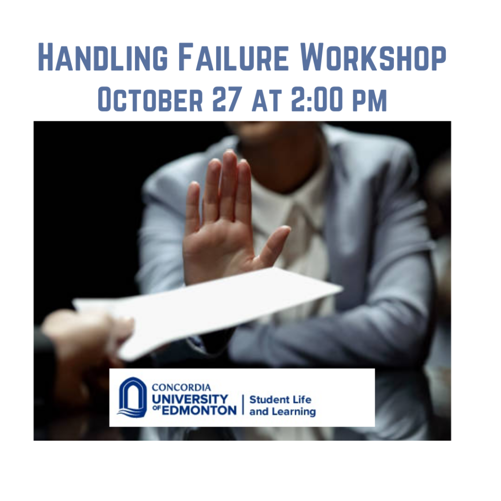 Handling Failure Workshop: October 27 - Concordia University of Edmonton