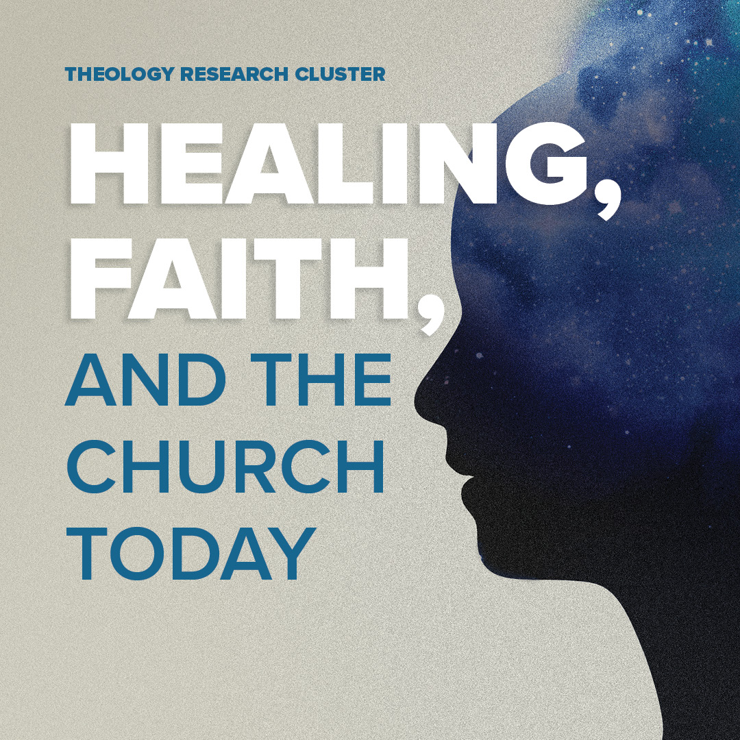Upcoming lecture: Healing, Faith, and the Church Today