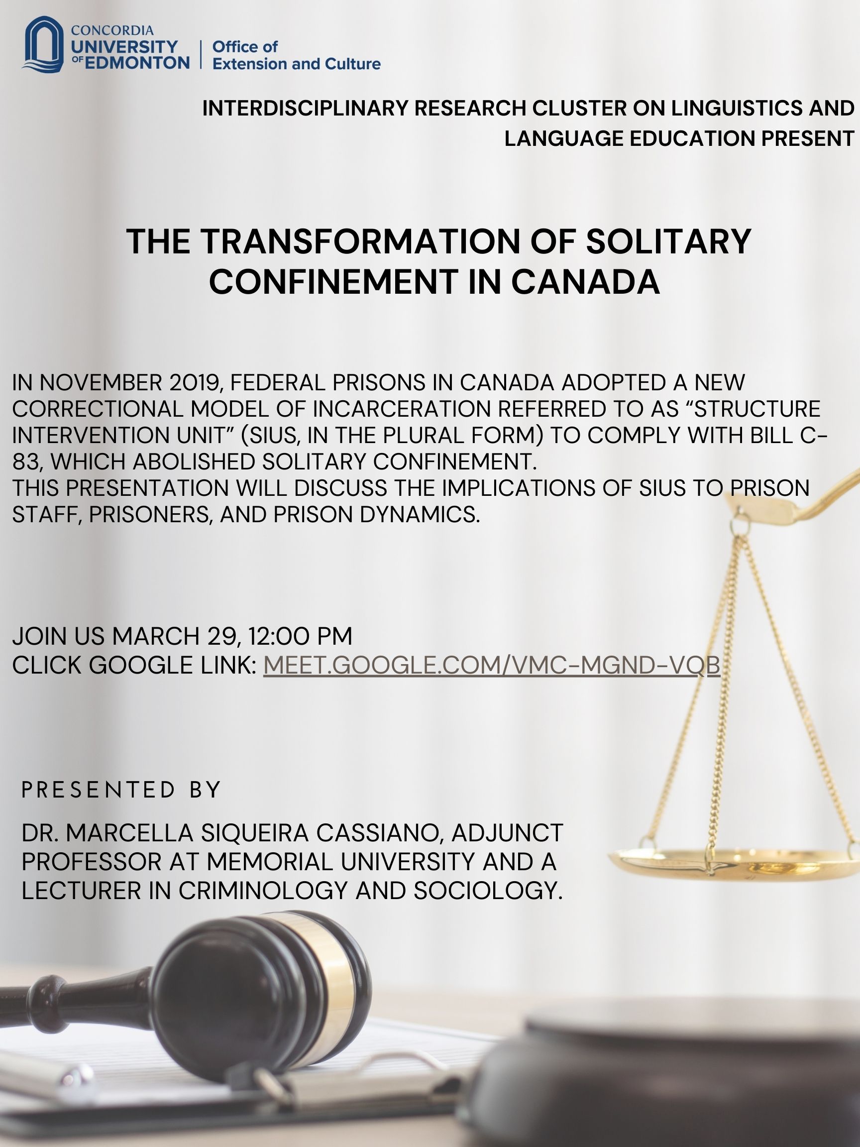 Upcoming Research Presentation: The Transformation of Solitary Confinement in Canada