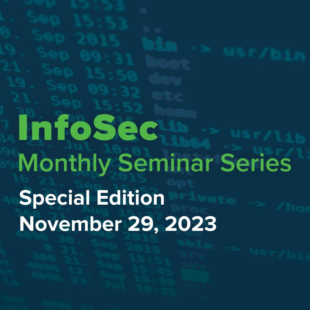 Special Edition InfoSec Seminar